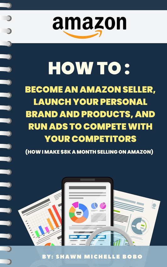 How to become an Amazon seller, launch your personal brand, and run ads to compete with your competitors